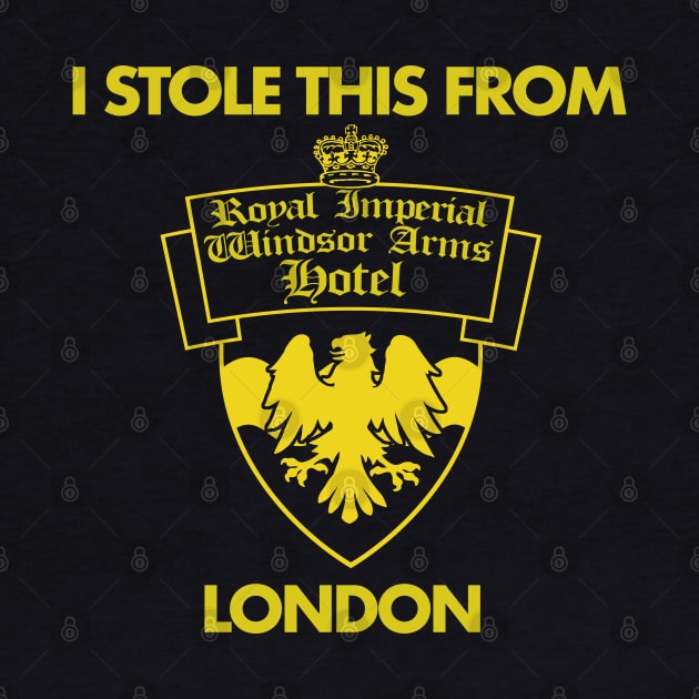 Property of Royal Imperial Windsor Arms by PopCultureShirts